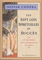 Les Sept Lois spirituelles du succès