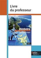 Histoire Géographie Education civique Tle Bac Pro - Livre du professeur, Programme 2011
