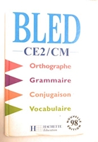 Bled CE2 CM - Livre de l'élève