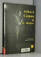 Camus et le theatre