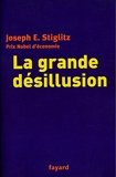 La grande désillusion - Traduction de Paul Chemla - Fayard