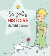 La jolie histoire du Petit Prince