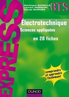 Electrotechnique - Sciences Appliquées En 28 Fiches - Dunod - 28/05/2008