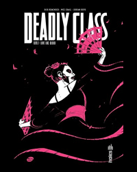 Deadly class Tome 7