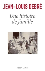 Une histoire de famille de Jean-Louis Debré