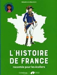 L'histoire de France racontée pour les écoliers - Mon livret CM2 de Gwenaëlle de Maleissye