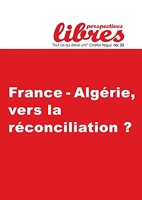 Perspectives Libres N. 22 - France - Algérie, vers la réconciliation ?