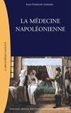 La médecine napoléonienne