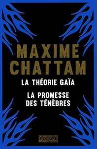 La Théorie Gaia - La Promesse Des Ténèbres de Maxime Chattam