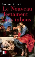 Le Nouveau Testament sans tabous (Essais bibliques) - Format Kindle - 11,99 €