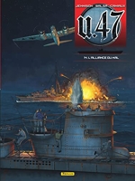U-47 - Tome 14 - L'alliance du mal (Doc)
