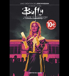 Buffy contre les vampires T01