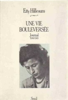Une vie bouleversée - Journal (1941-1943)