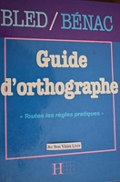 Guide d'orthographe - Toutes les règles pratiques