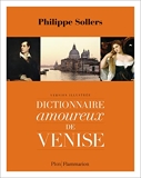 Dictionnaire amoureux de Venise - Version illustrée