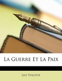 La Guerre Et La Paix - Nabu Press - 01/04/2019