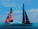 The Story of the America's Cup 1851-2021 /anglais