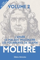 Molière - L'Avare - Le Malade imaginaire - Les Fourberies de Scapin