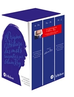 Dictionnaire historique de la langue française - Coffret compact 3 volumes - Nouvelle édition augmentée