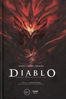 Diablo - Genèse et rédemption d'un titan