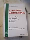 La nouvelle aromathérapie