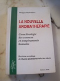 La nouvelle aromathérapie
