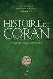 Histoire du Coran - Contexte origine rédaction - Livre