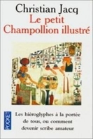 Le Petit Champollion illustré - Pocket - 17/02/2000