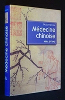 Dictionnaire de la médecine chinoise
