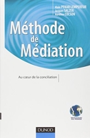 Méthode de médiation - Au coeur de la conciliation