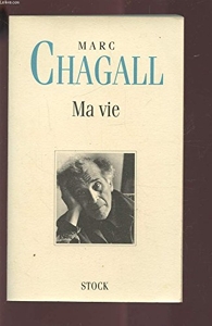 Ma Vie de Marc Chagall