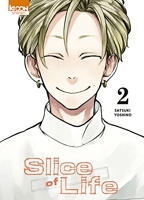 Slice of Life - Tome 02