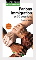 Parlons immigration en 30 questions - 3e Édition