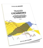 Trader L'Ichimoku - Les fructueux secrets du trading range - Tome 2