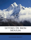 Lettres de Mon Moulin - Nabu Press - 13/05/2012