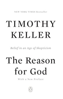 The Reason for God - Belief in an Age of Skepticism