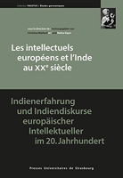 Les intellectuels européens et l'Inde au XXe siècle