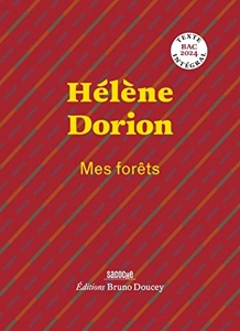 Mes forêts - Suivi de Le paysage, l'intime, la poésie de Hélène Dorion