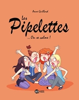 Les Pipelettes, Tome 02 - On se calme !