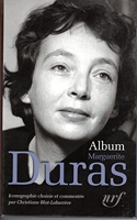 Album Marguerite Duras - Iconographie commentée