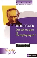 Les intégrales de Philo - HEIDEGGER, Qu'est ce que la Métaphysique?
