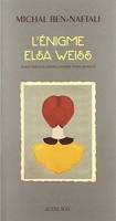 L'énigme Elsa Weiss