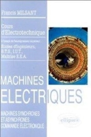 Machines électriques (BTS, IUT, CNAM), vol. 3 - Machines synchrones et asynchrones