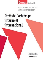 Droit de l'arbitrage interne et international - Lgdj - 23/04/2013