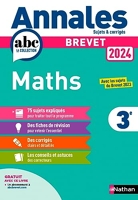 Annales ABC du Brevet 2024 - Maths 3e - Sujets et corrigés + fiches de révisions