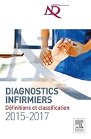 Diagnostics infirmiers 2015-2017 - Définitions et classification