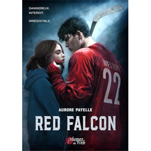 Rubis - Red Falcon (ebook), Aurore Payelle, 9782381511399, Livres