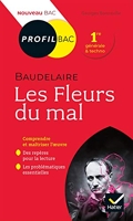 Profil - Baudelaire, Les Fleurs du mal - Toutes les clés d'analyse pour le bac