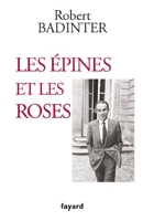 Les épines et les roses (Documents) - Format Kindle - 6,99 €