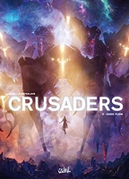 Crusaders T05 - Dark Flow